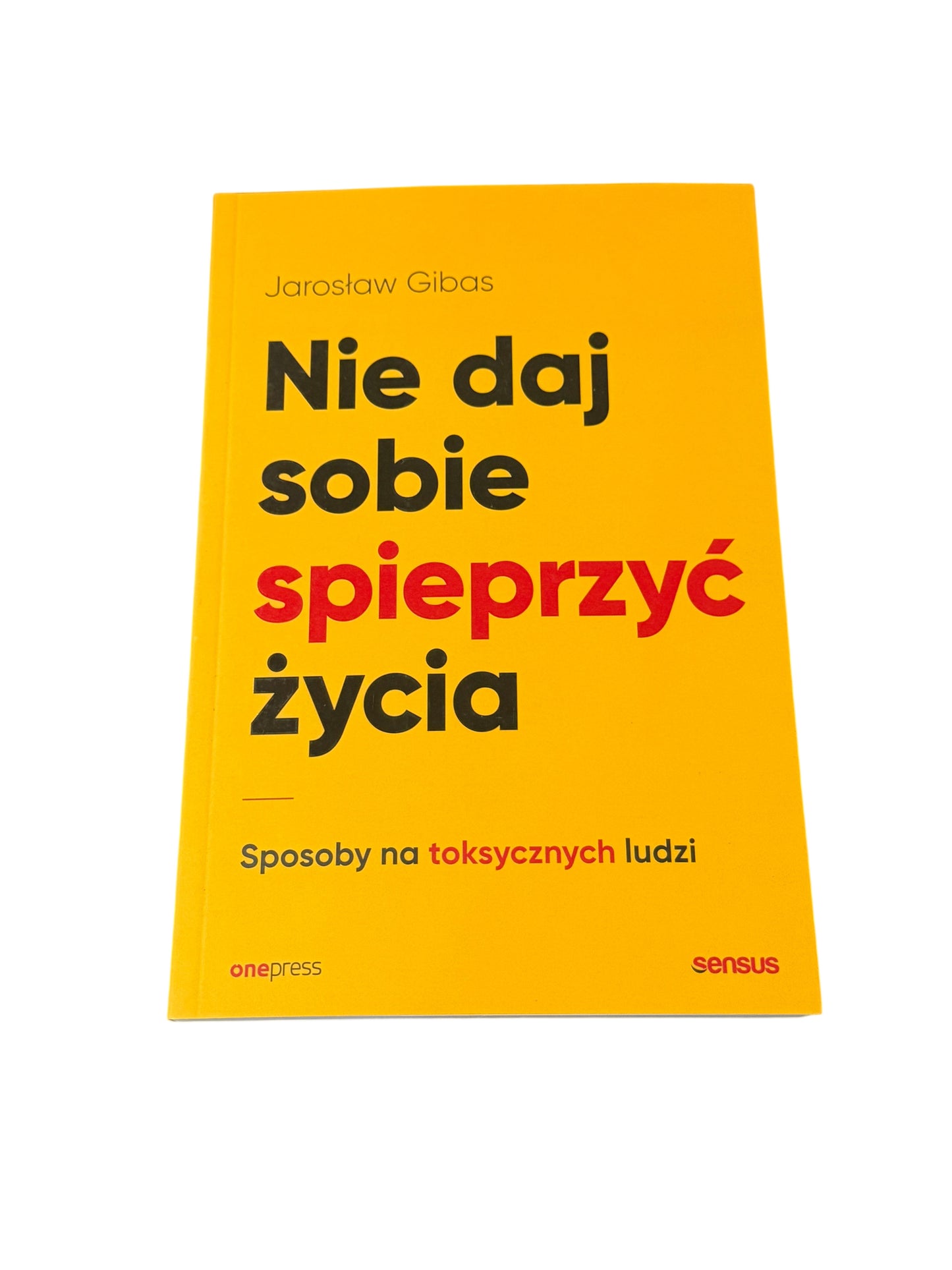 🇵🇱Polish Book - Jarosław Gibas - Nie daj sobie spieprzyc zycia