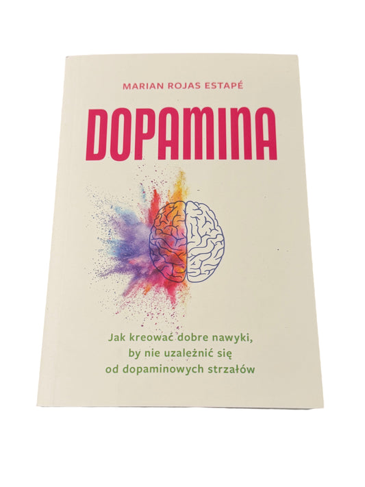 🇵🇱Polish Book - Marian Rojas Estape - Dopamina. Jak kreowac dobre nawyki…