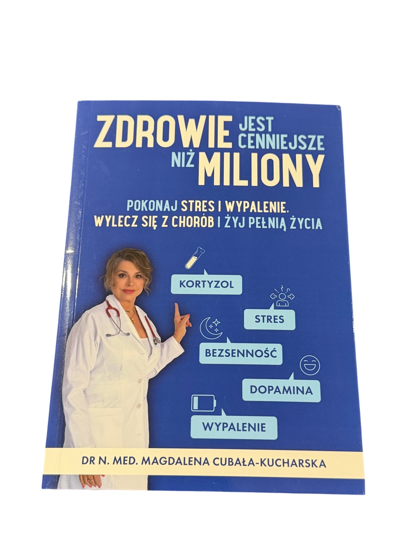 🇵🇱Polish Book - Dr.N.Med.Magdalena Cubala-Kucharska - Zdrowie Jest Cenniejsze Niż Miliony