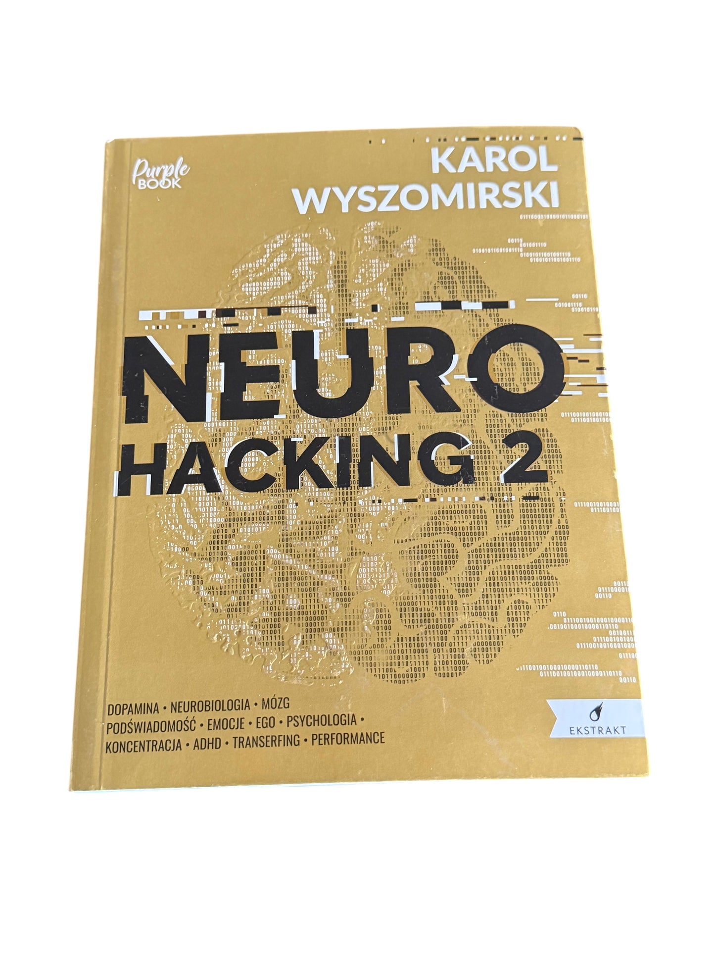 🇵🇱Polish Book - Karol Wyszomirski Neuro Hacking Cz.2