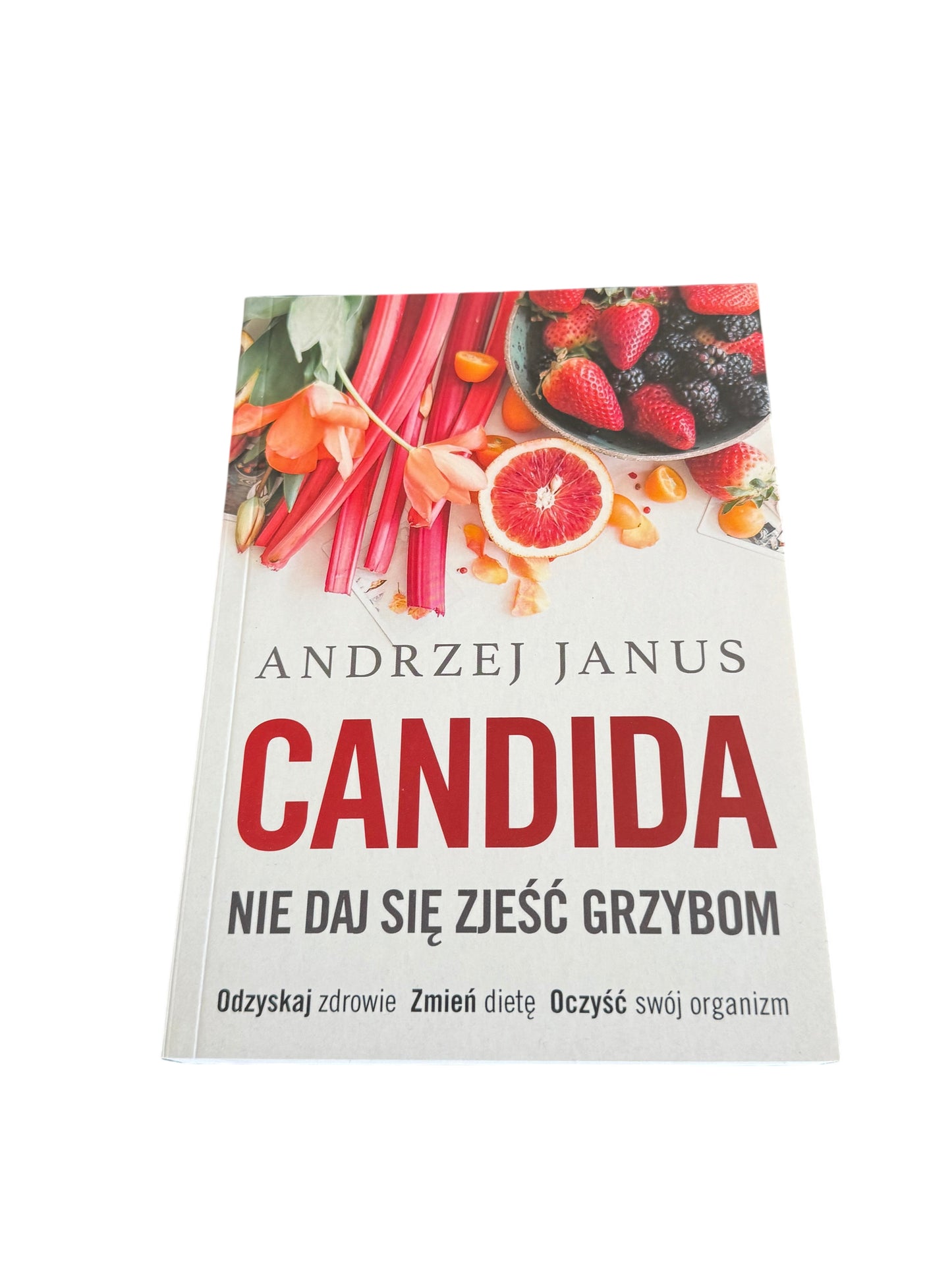 Polish 🇵🇱 Book - Andrzej Janus - Candida - Nie daj sie zjesc grzybom