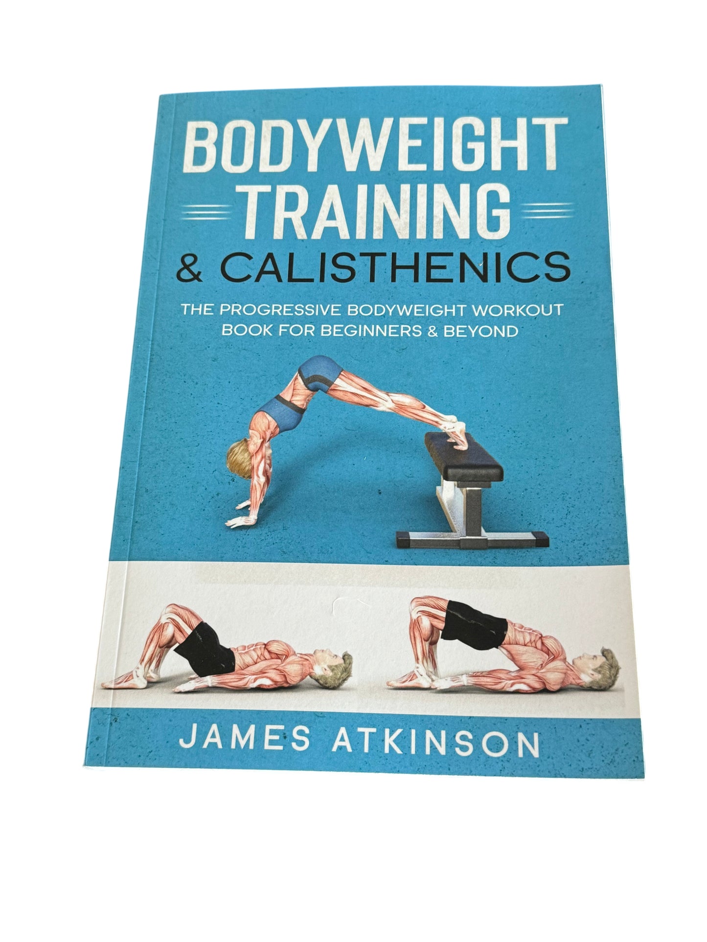 James Atkinson - Bodyweight Training & Calisthenics