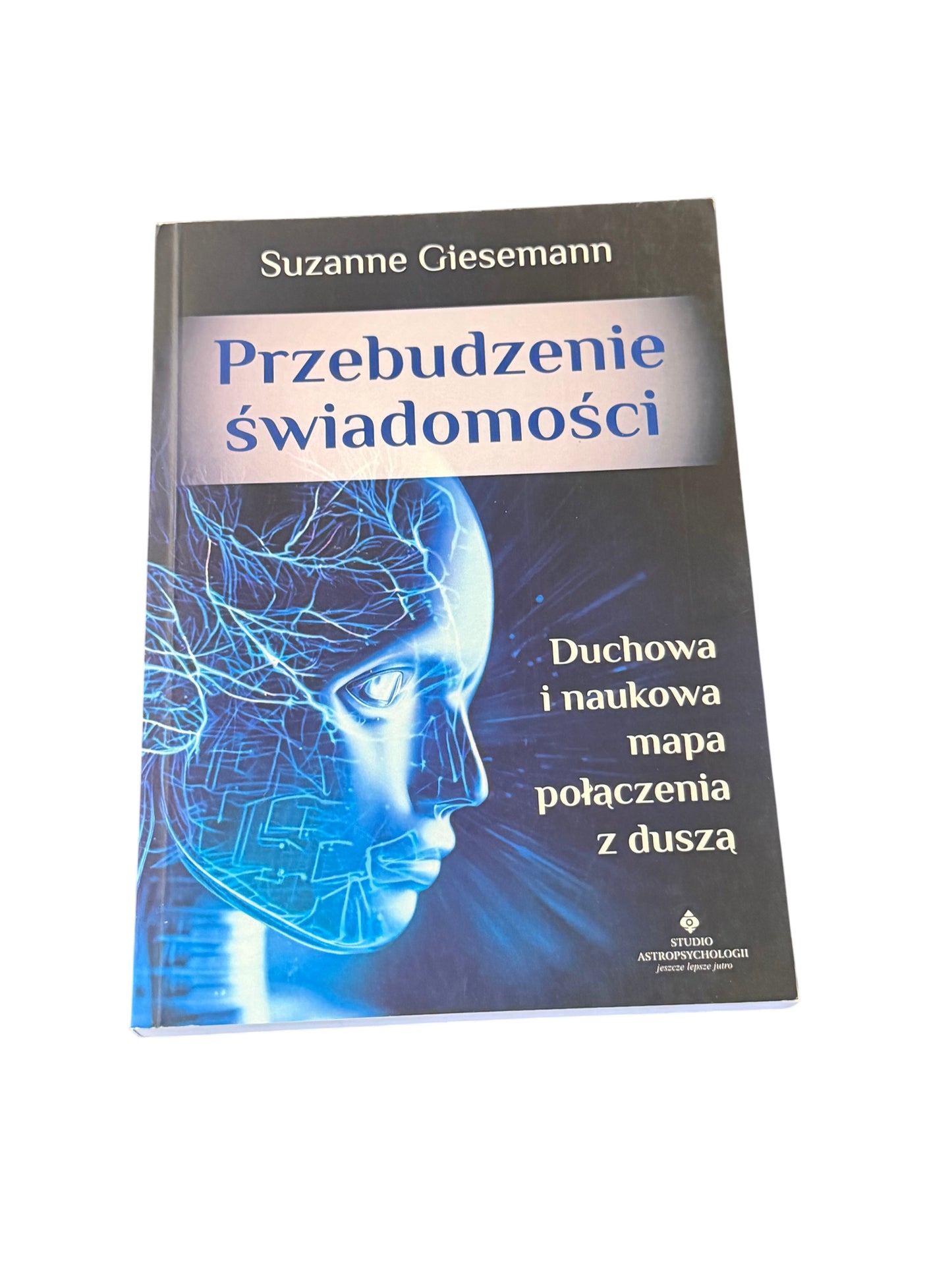 🇵🇱Polish Book - Suzanne Giesemann - Przebudzenie Swiadomosci (Świadomości)