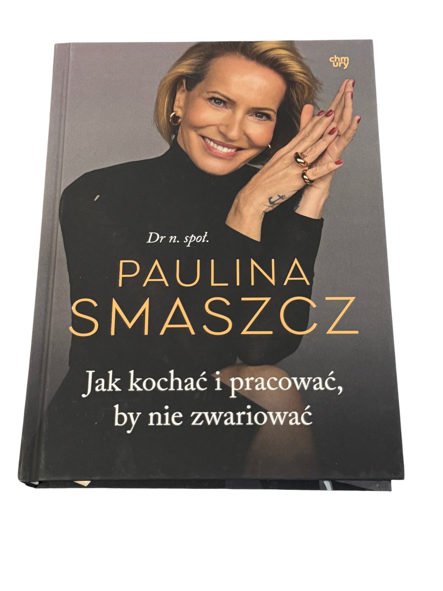 🇵🇱Polish Book - Paulina Smaszcz - Jak kochac i pracowac by nie zwariowac