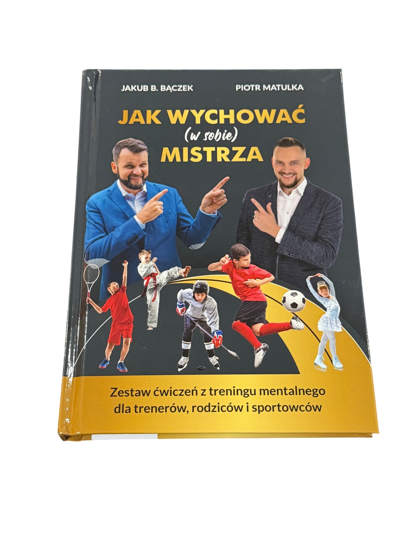 🇵🇱Polish Book - Jakub B. Baczek (Bączek) Piotr Matulka - Jak wychowac (w sobie) mistrza