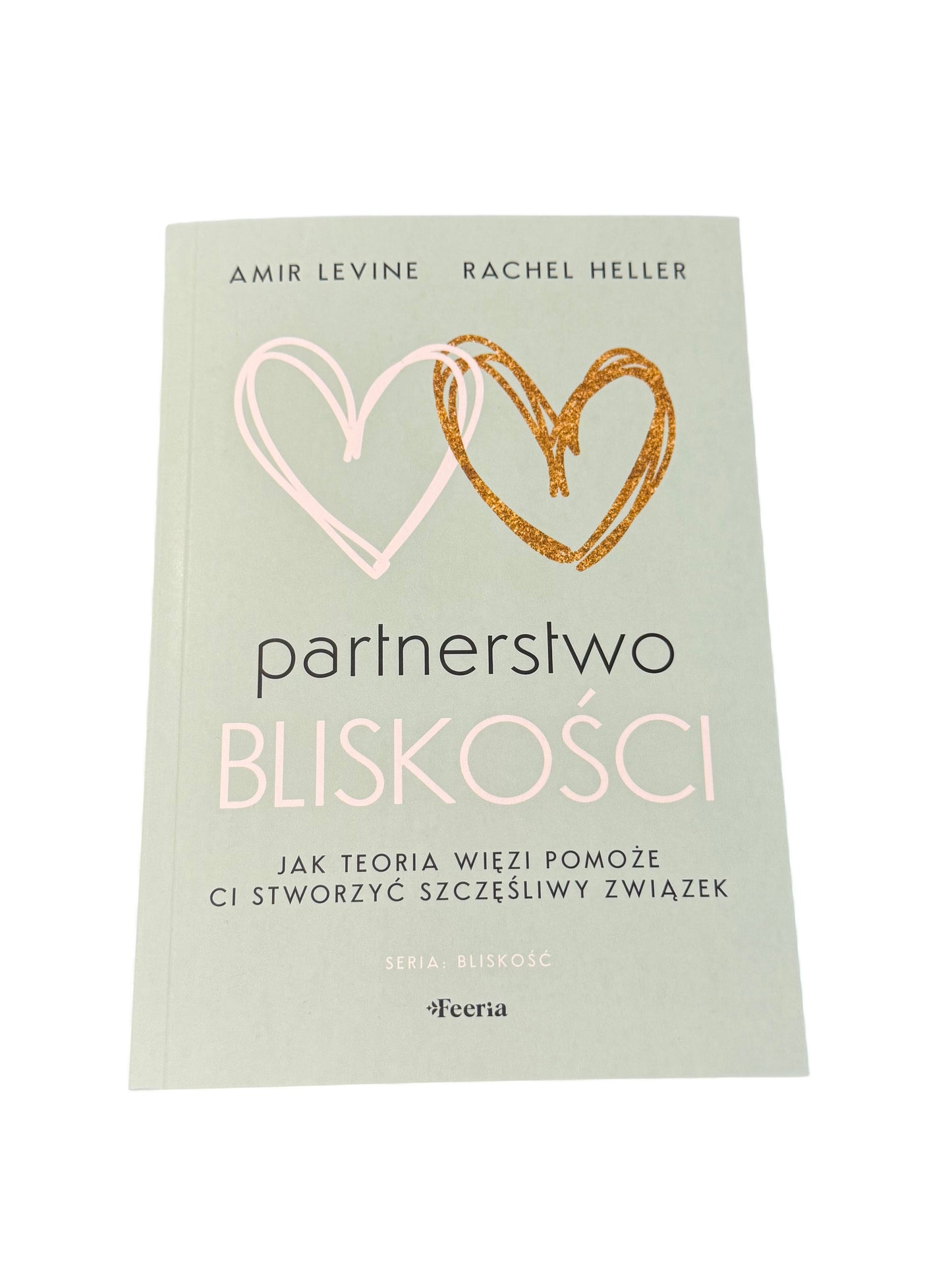 🇵🇱Polish Book - Amir Levine Rachel Heller - Partnerstwo Bliskości