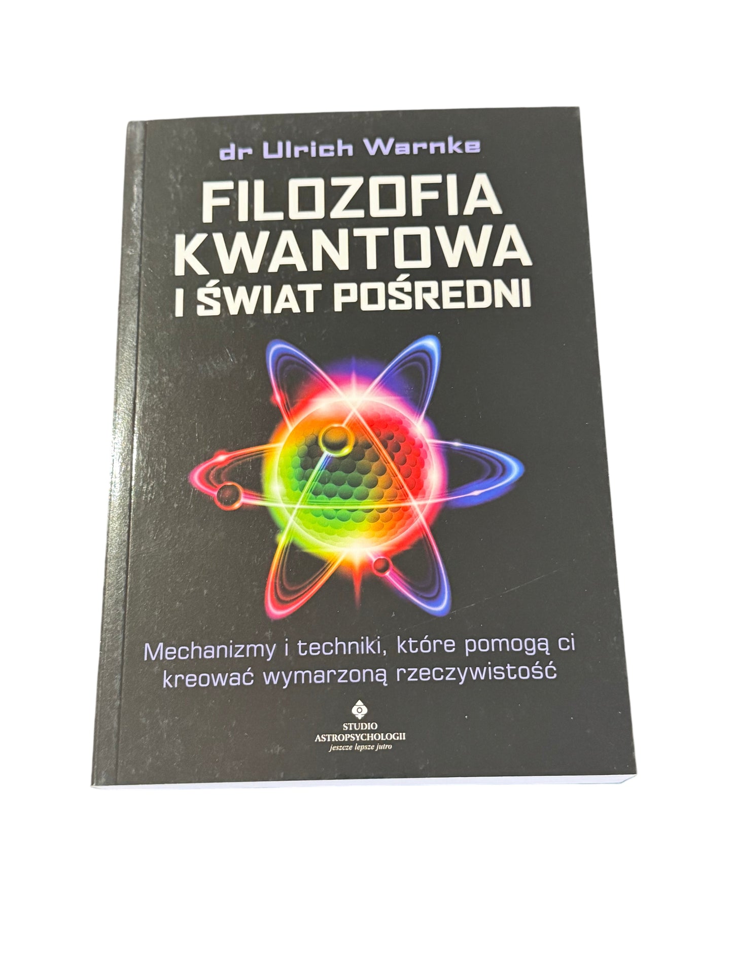 🇵🇱Polish Book - Dr. Ulrich Warnke - Filozofia Kwantowa i świat pośredni