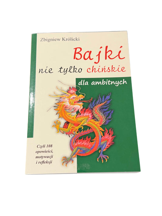 🇵🇱Zbigniew Królicki (Krolicki) - Bajki nie tylko chińskie