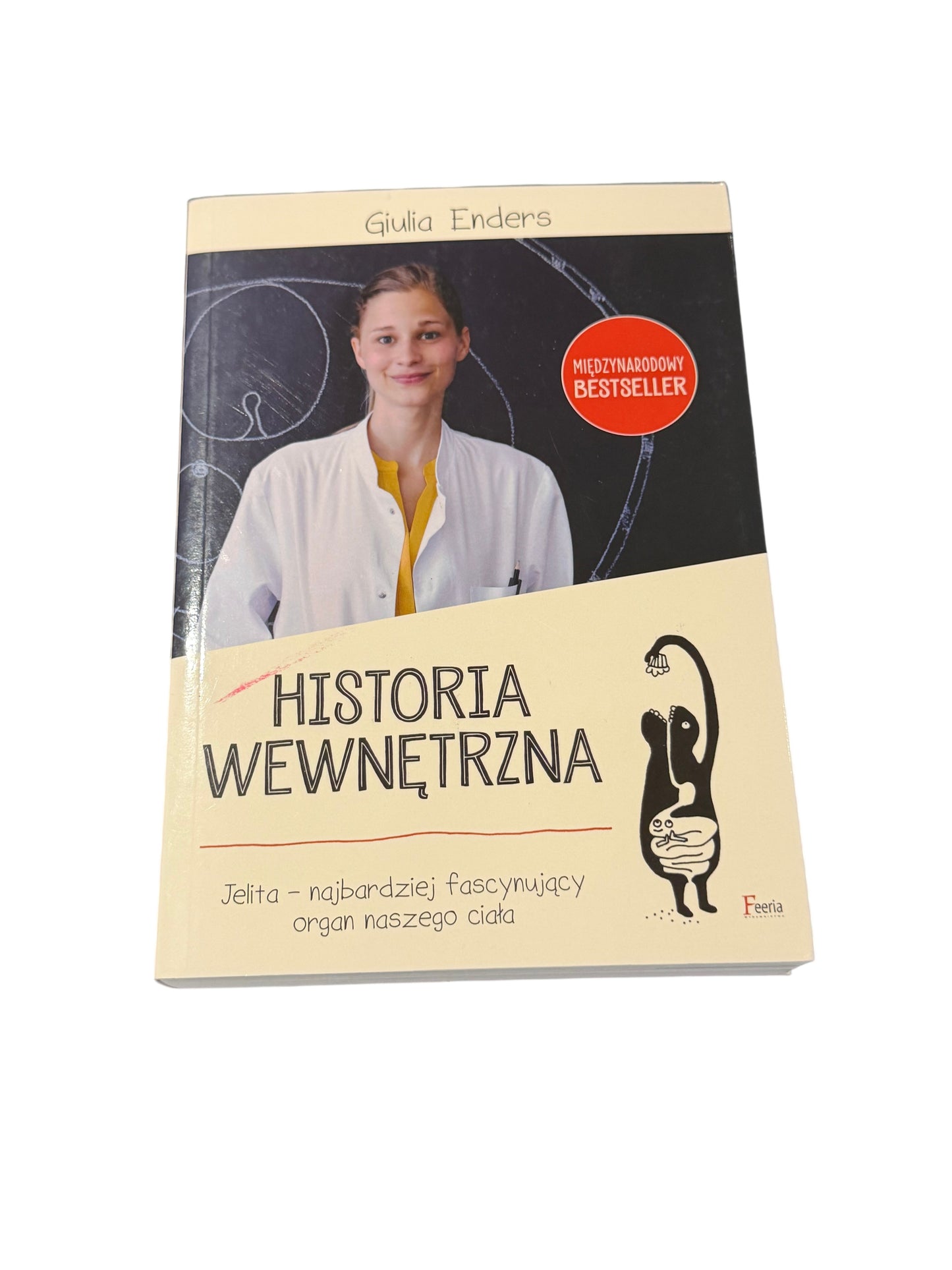 🇵🇱Giulia Enders - Historia Wewnetrzna Jelita. Najbardziej Fascynujący Organ Naszego Ciała