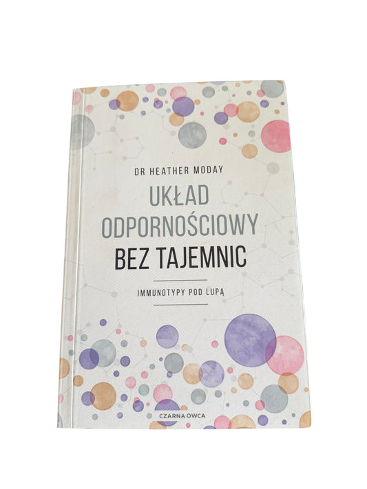 🇵🇱Polish Book - Dr. Heather Moday - Uklad Odpornosciowy (Układ Odpornościowy) Bez Tajemnic