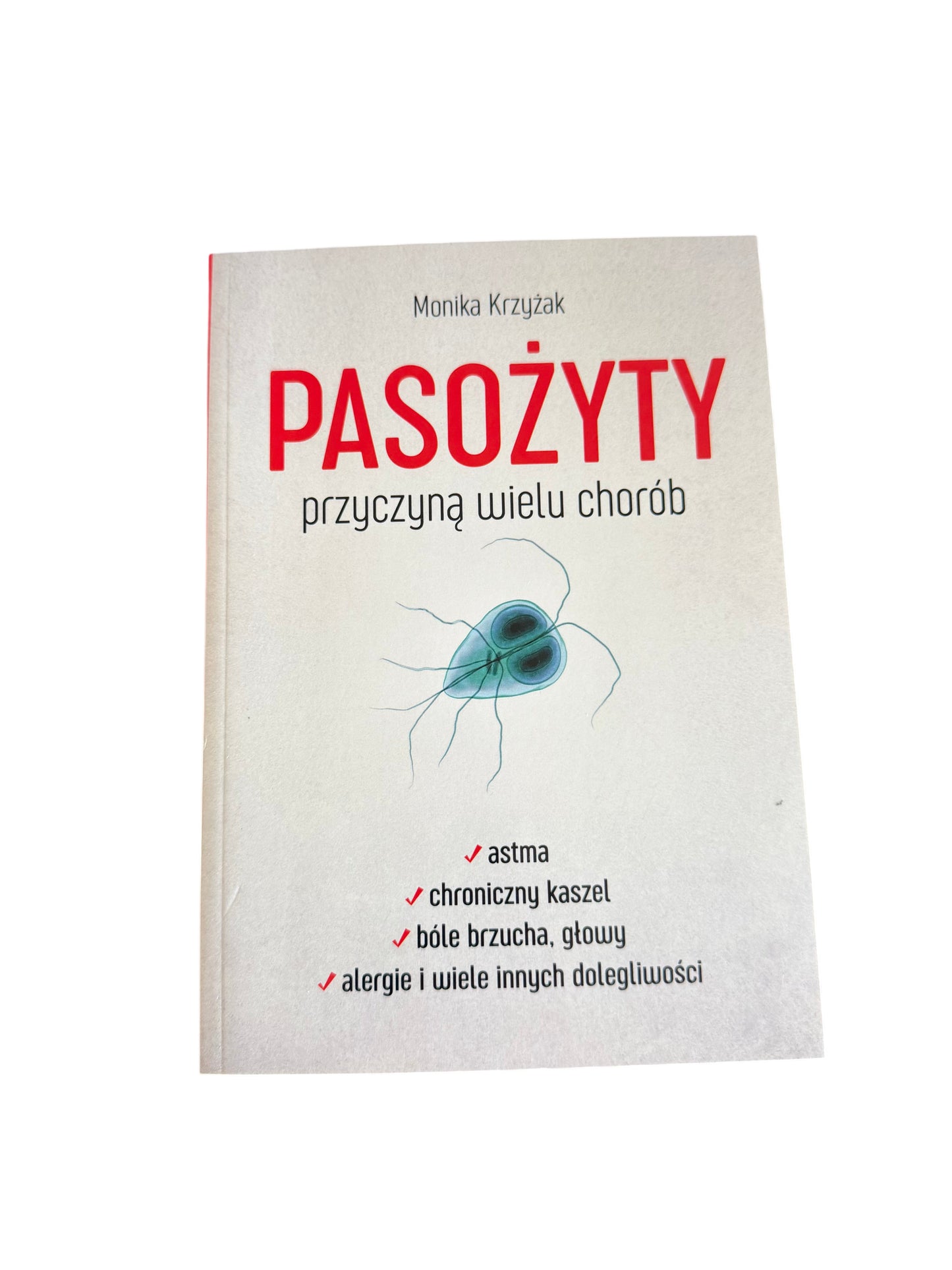 🇵🇱Polish Book - Monika Krzyzak - Pasozyty (Pasożyty) przyczyna wielu chorób