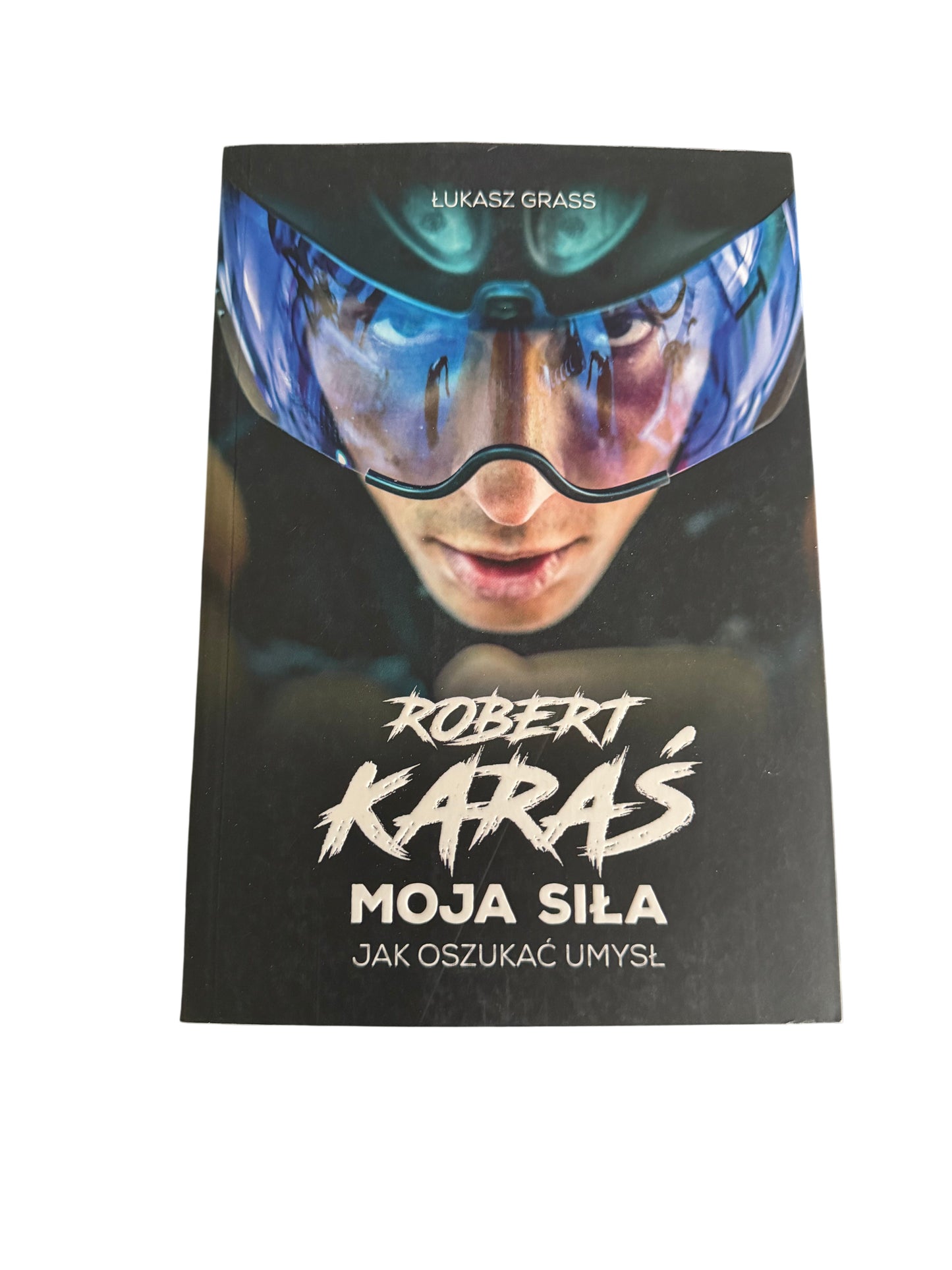 🇵🇱Polish Book - Lukasz Grass - Robert (Karaś) - Moja Sila.Jak oszukac umysl
