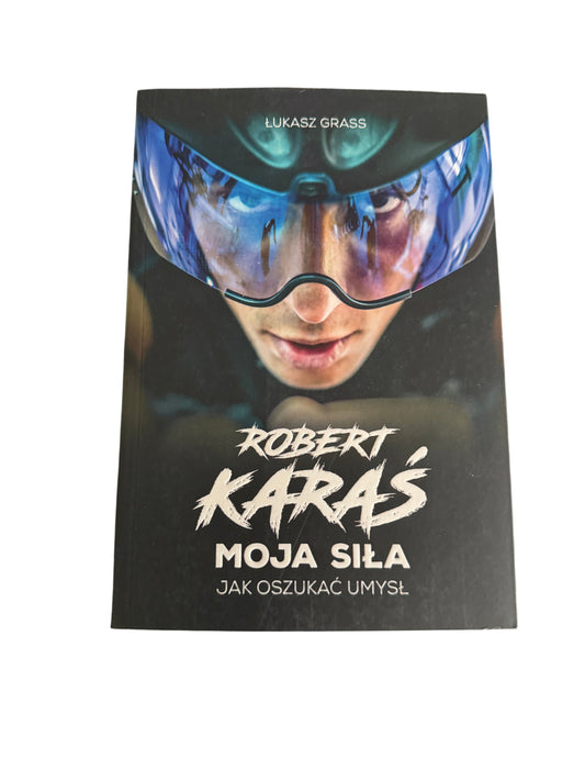 🇵🇱Polish Book - Lukasz Grass - Robert (Karaś) - Moja Sila.Jak oszukac umysl
