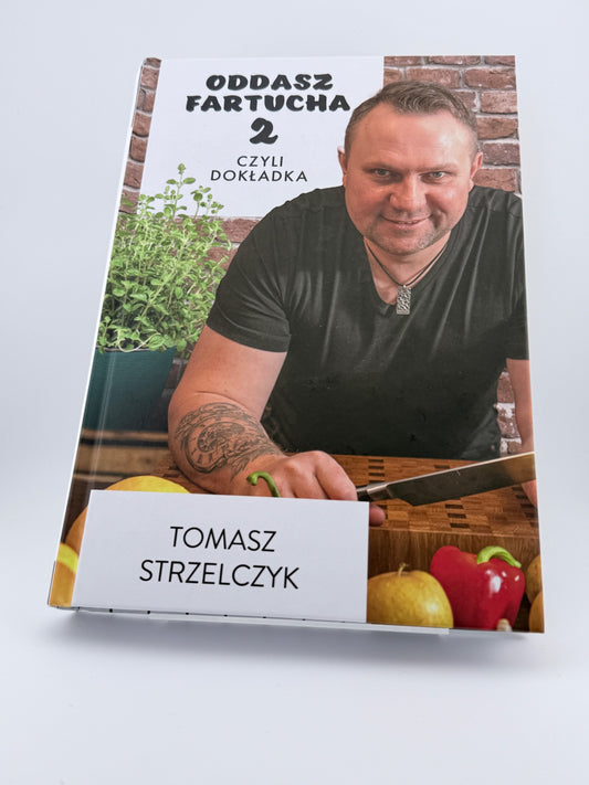 🇵🇱Polish Book - Tomasz Strzelczyk - Oddasz Fartucha Cz. 2 czyli Dokładka