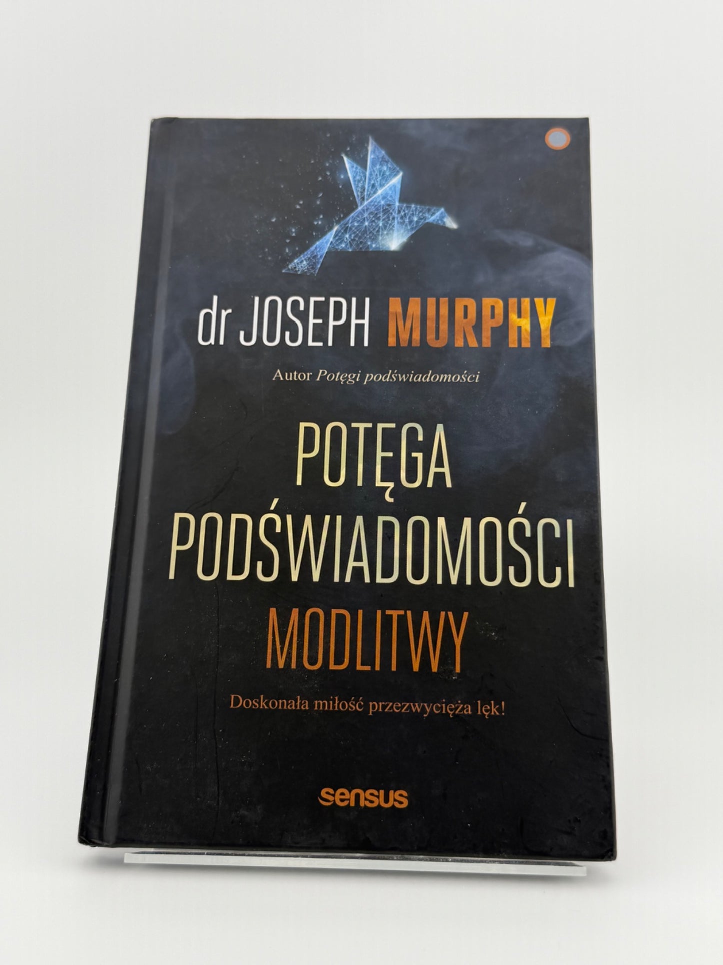🇵🇱Polish Book - dr Joseph Murphy - Potęga podświadomości modlitwy