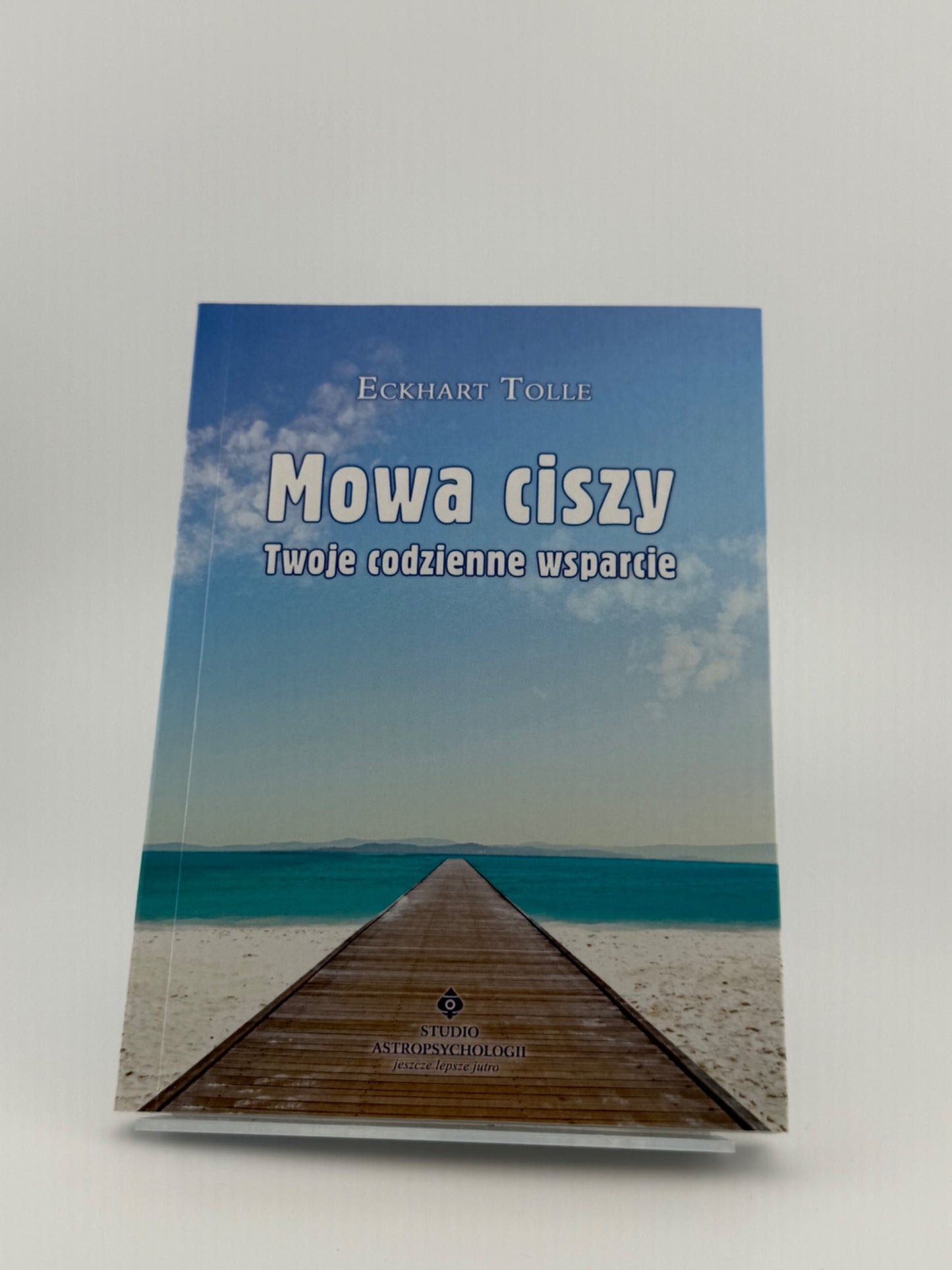 🇵🇱Polish Book - Eckhart Tolle - Mowa ciszy. Twoje codzienne wsparcie