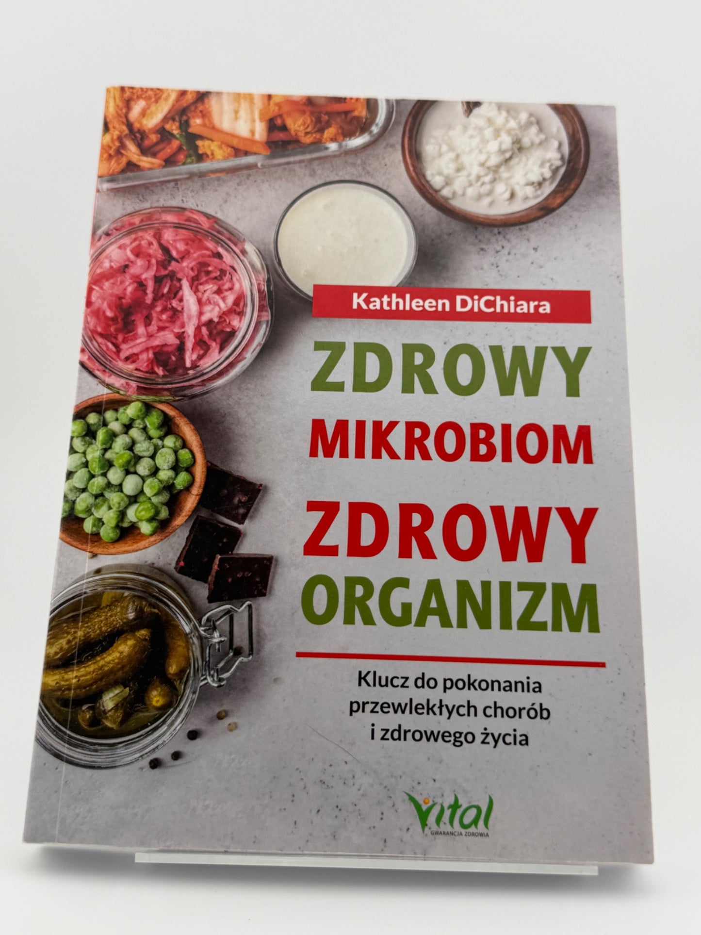 🇵🇱Polish Book - Kathleen DiChiara - Zdrowy Mikrobiom Zdrowy Organizm
