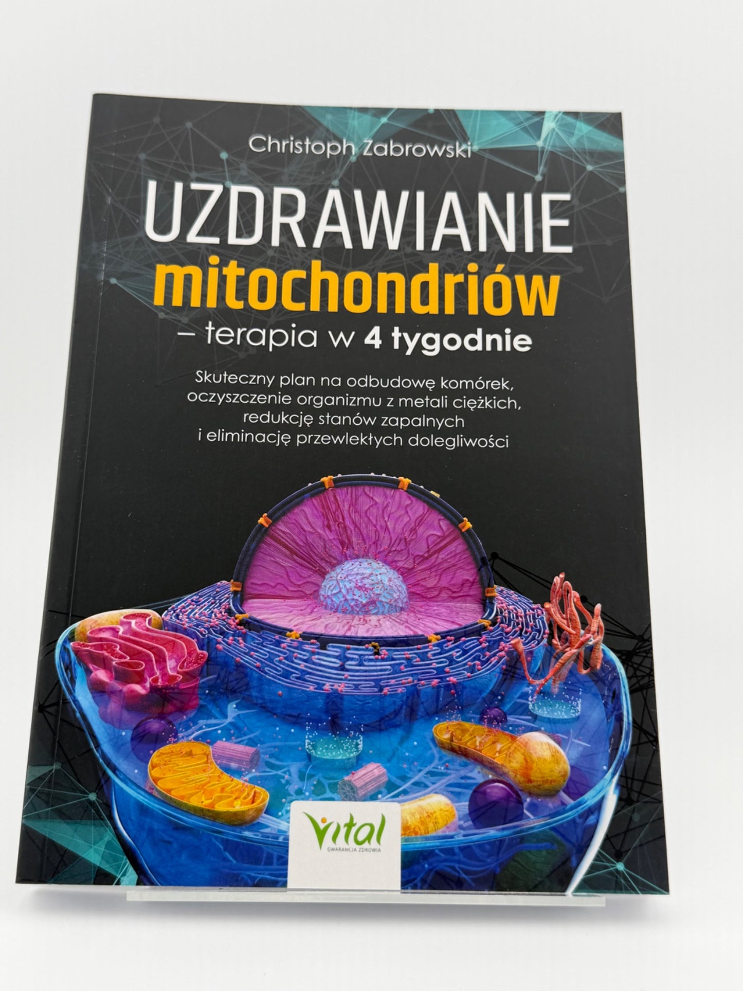 🇵🇱Polish Book - Christoph Zabrowski - Uzdrawianie mitochondriów – terapia w 4 tygodnie