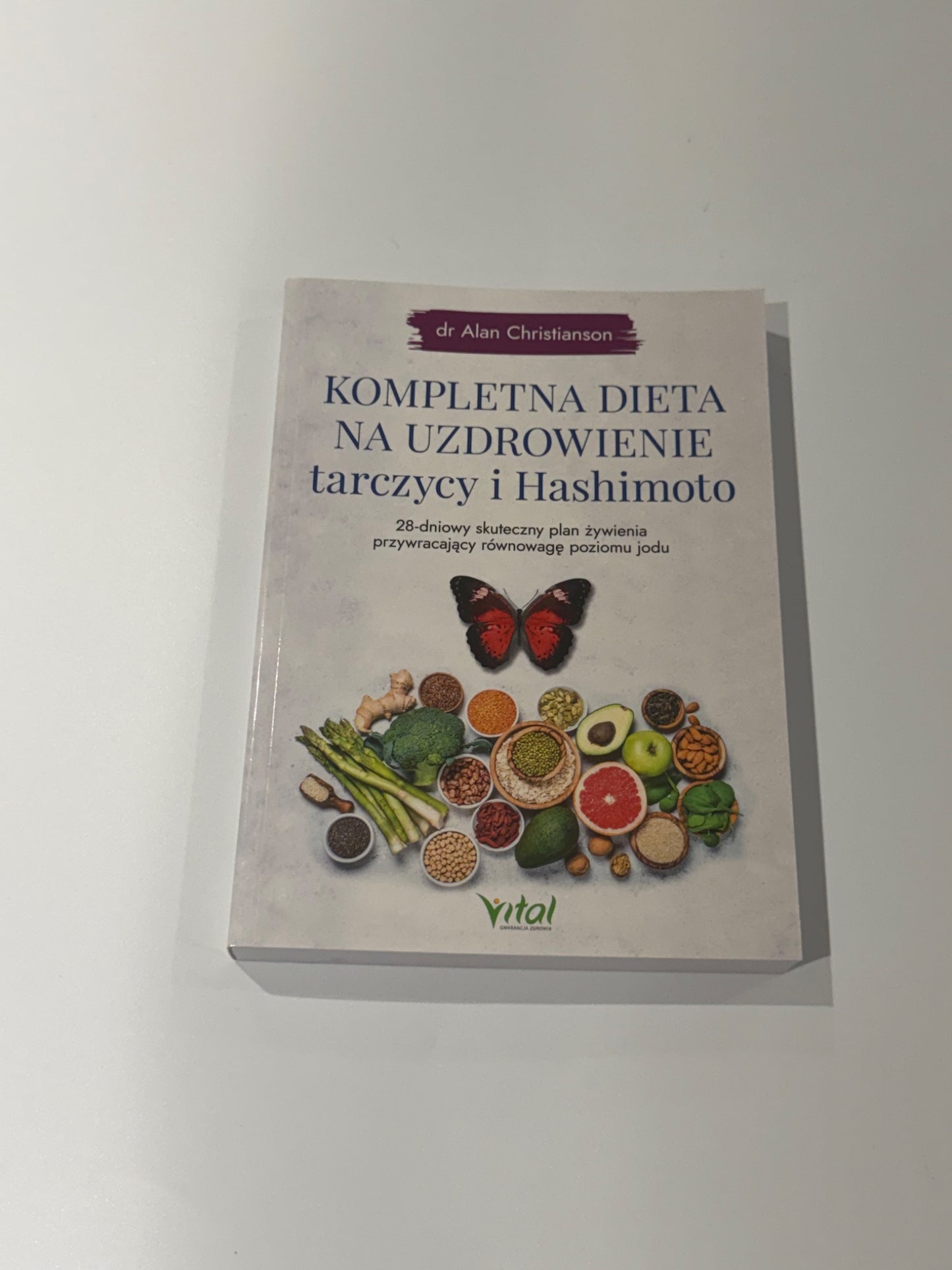 🇵🇱Polish Book - dr Alan Christianson - Kompletna Dieta na Uzdrowienie Tarczycy i Hashimoto