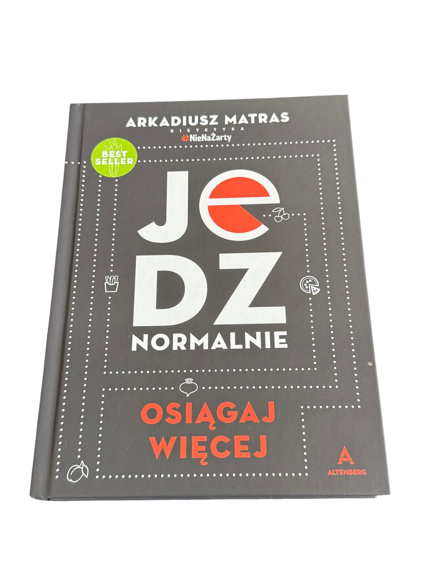 Polish 🇵🇱 Book - Arkadiusz Matras - Jedz Normalnie Osiagaj Wiecej Dieta