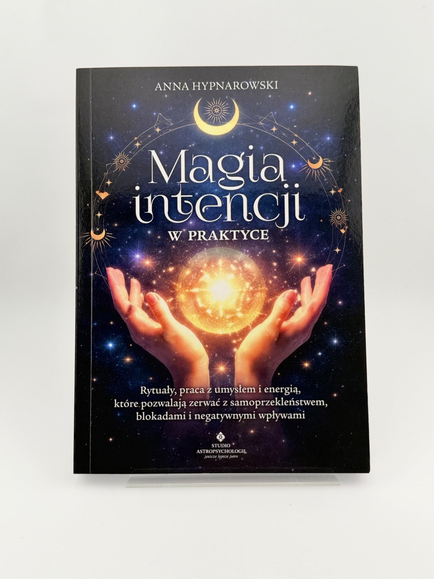 🇵🇱Polish Book - Anna Hypnarowski - Magia Intencji w praktyce
