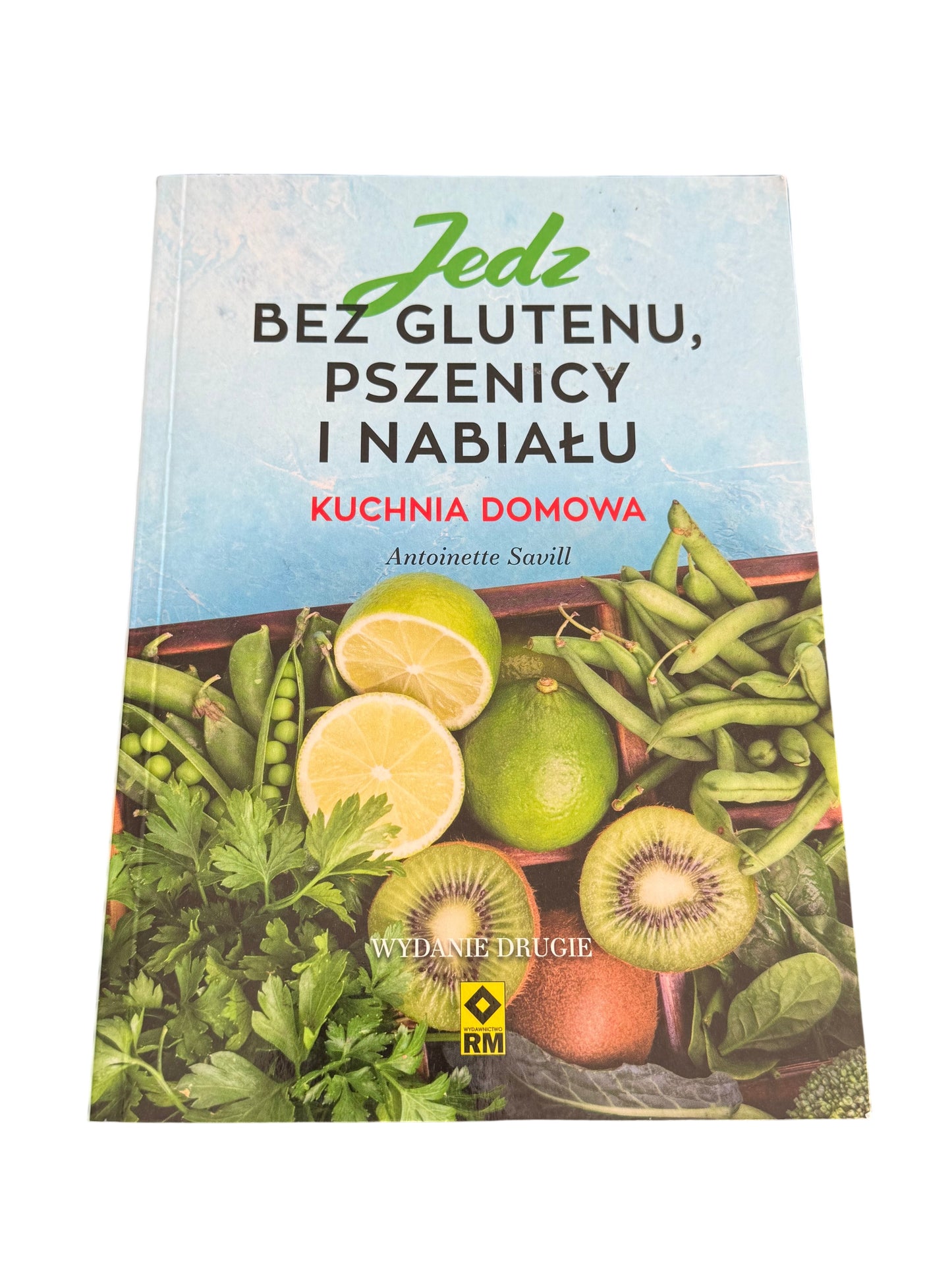 Polish 🇵🇱 Book - Antoinette Savill - Bez Glutenu i pszenicy- Przepisy