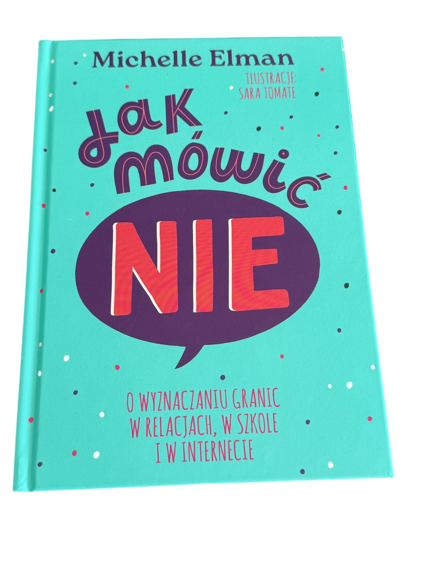 Polish 🇵🇱 Book - Michelle Elman - Jak mowic (mówić) Nie!