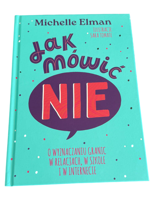 Polish 🇵🇱 Book - Michelle Elman - Jak mowic (mówić) Nie!