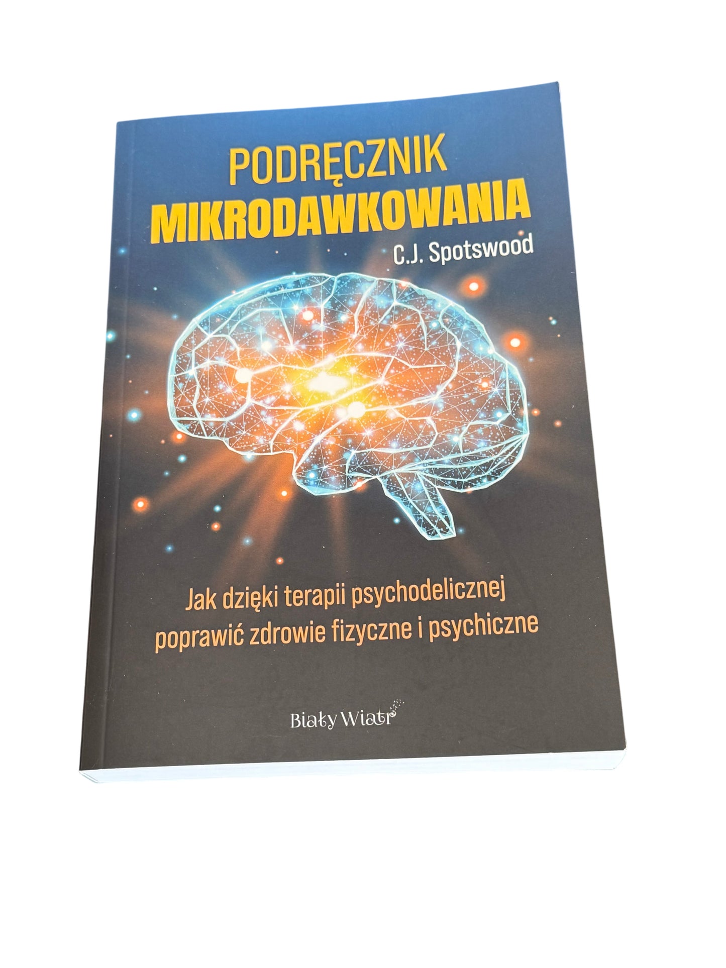 Polish 🇵🇱 Book - C.J. Spotswood - Podrecznik Mikrodawkowania
