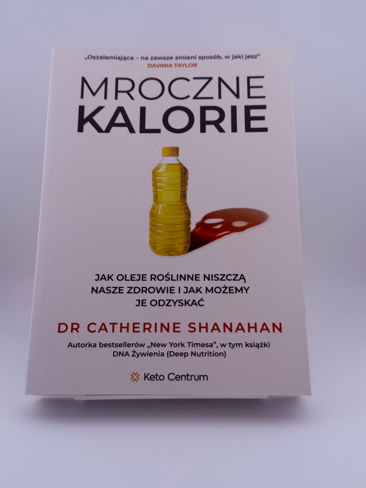 🇵🇱Polish Book - Dr. Catherine Shanahan - Mroczne Kalorie