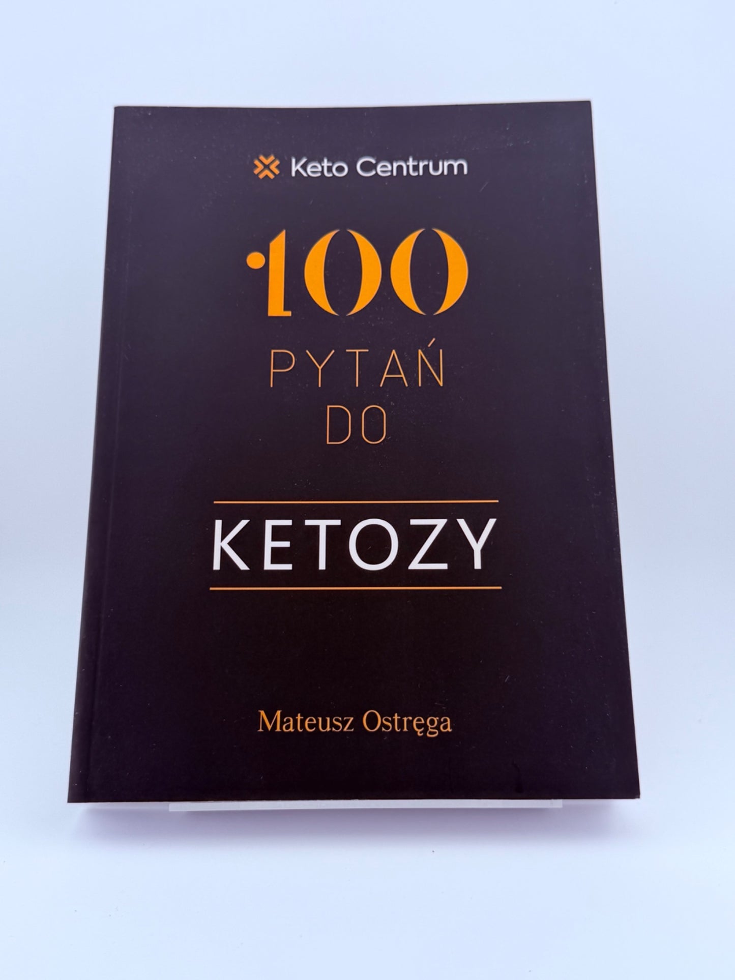 🇵🇱Polish Book - Mateusz Ostrega - 100 Pytan do Ketozy