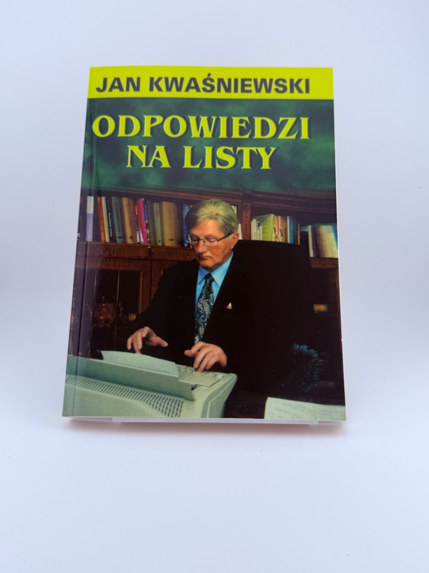 🇵🇱Polish Book - Jan Kwasniewski (Kwaśniewski) - Odpowiedzi Na Listy Part 1,2&3