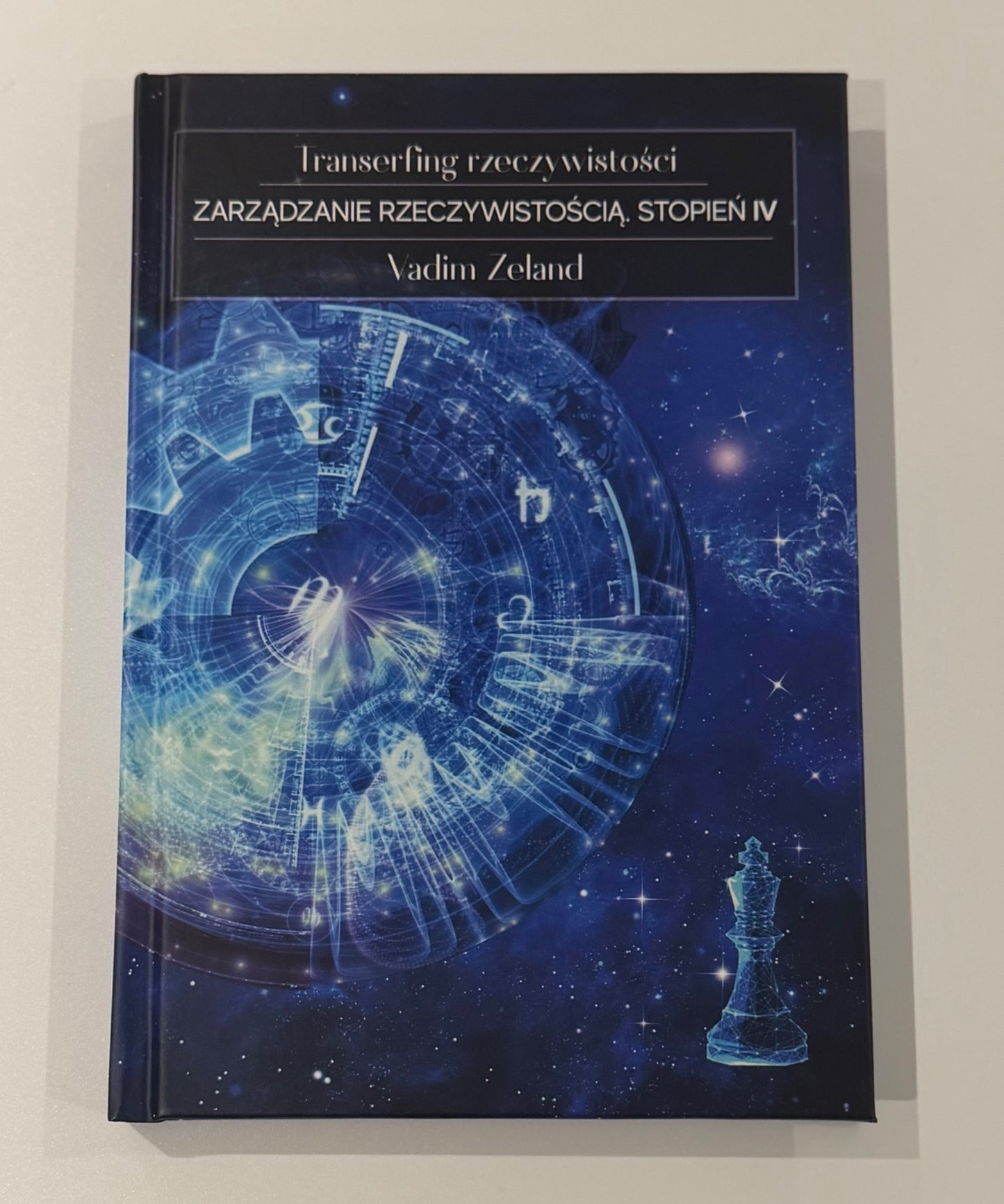 Polish 🇵🇱 Book - Vadim Zeland - Transerfing rzeczywistości IV Zarzadzadzanie Rzeczywistoscia