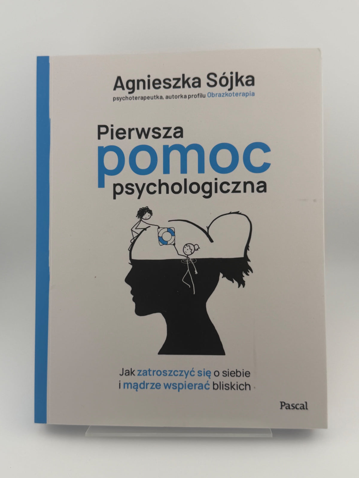 🇵🇱Polish Book - Agnieszka Sójka - Pierwsza pomoc psychologiczna