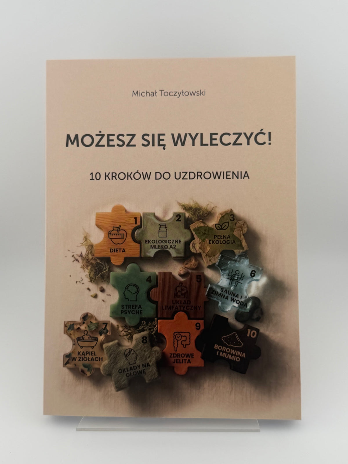 🇵🇱Polish Book - Michał Toczyłowski - Możesz się wyleczyć! 10 kroków do uzdrowienia