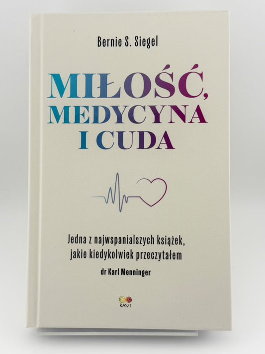 🇵🇱Polish Book - Bernie S. Siegel - Miłość, Medycyna i Cuda
