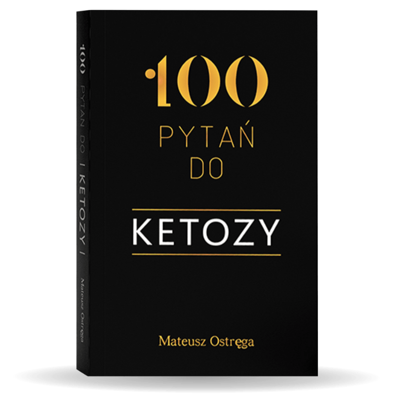 🇵🇱Polish Book - Mateusz Ostrega - 100 Pytan do Ketozy