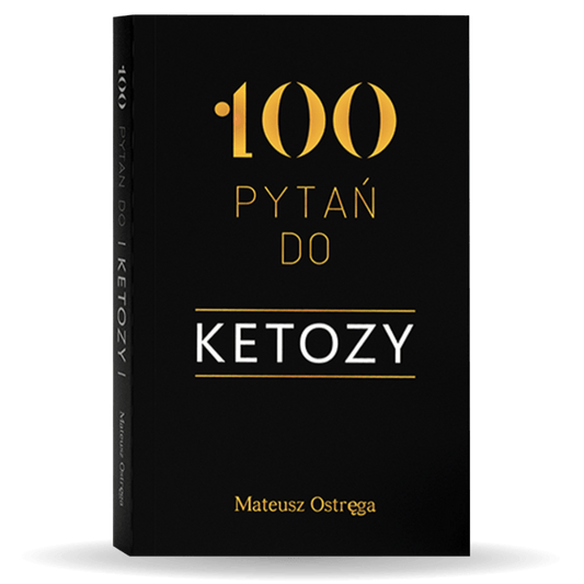🇵🇱Polish Book - Mateusz Ostrega - 100 Pytan do Ketozy