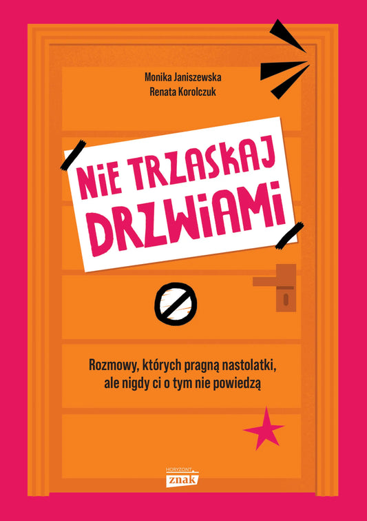 🇵🇱Polish Book - Monika Janiszewska Renata Korolczuk - Nie Trzaskaj Drzwiami